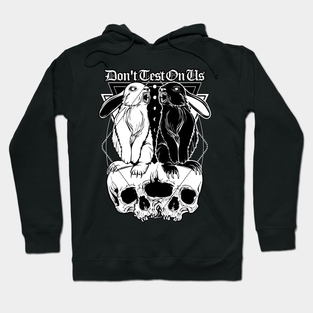 Don't test on us Hoodie by Von Kowen